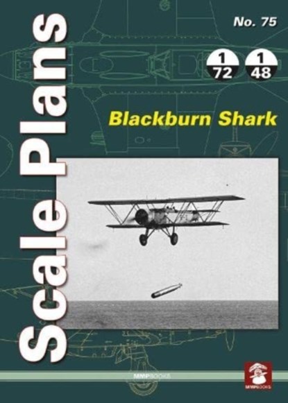 Scale Plans No. 75: Blackburn Shark, Dariusz Karnas - Paperback - 9788366549845