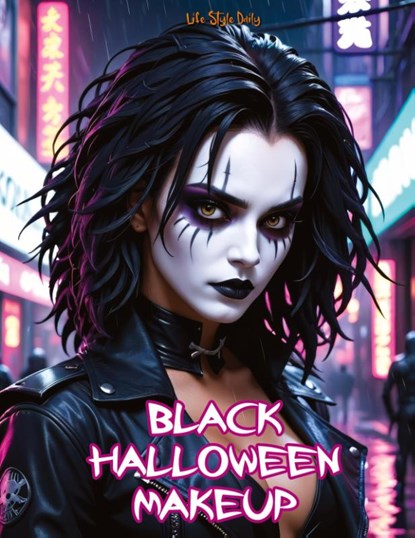 Black Halloween Makeup, Life Daily Style - Paperback - 9788367484916