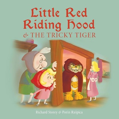 Little Red Riding Hood and the Tricky Tiger, Richard Storey - Paperback - 9788367583190