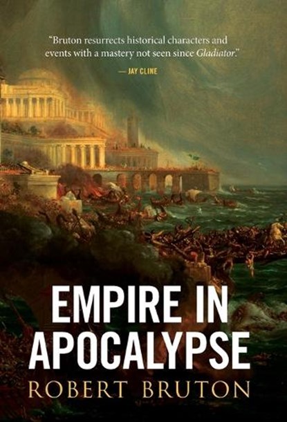 Empire in Apocalypse, Robert Bruton - Gebonden - 9788367583527