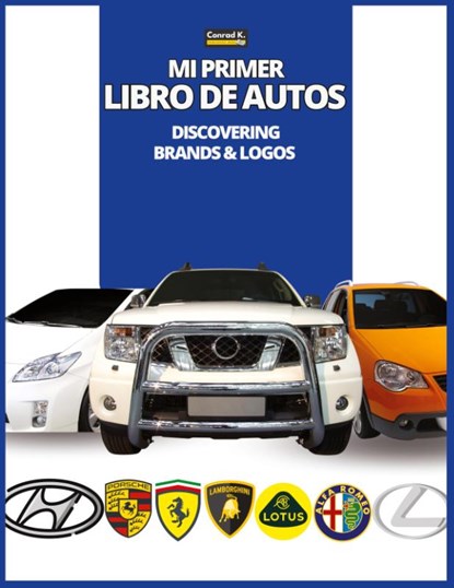 Mi Primer Libro de Autos, Conrad K. Butler - Paperback - 9788367600385