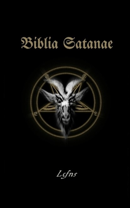 Biblia Satanae, Lcf Ns - Paperback - 9788367736008