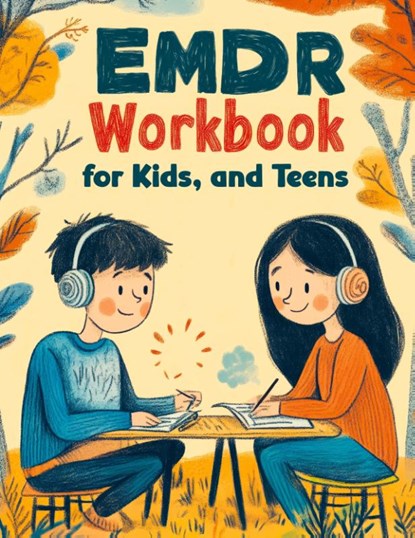 Emotional Healing Workbook for Kids, and Teens, Quillscribe Memoirs - Paperback - 9788368294101