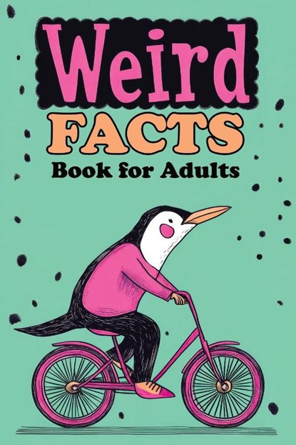 Weird Facts Book for Adults, Quillscribe Memoirs - Paperback - 9788368294248