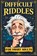 Difficult Riddles for Smart Adults, Quillscribe Memoirs - Paperback - 9788368294323