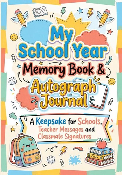 My School Year Memory Book & Autograph Journal, Childlike Mischievous - Paperback - 9788368294927