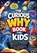 The Curious Why Book for Kids, Childlike Mischievous - Paperback - 9788368294989