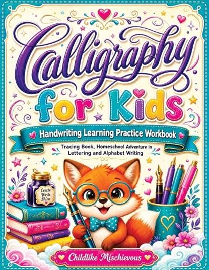 Calligraphy for Kids, Childlike Mischievous - Paperback - 9788396995124