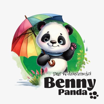 Panda Benny - Dar Wdzi¿czno¿ci, Typeo Foundry - Paperback - 9788397063884
