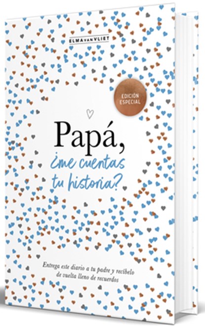 Papá, ¿Me Cuentas Tu Historia? (Edición Oficial) / Dad Tell Me (Official Edition), Elma Van Vliet - Gebonden - 9788401022500