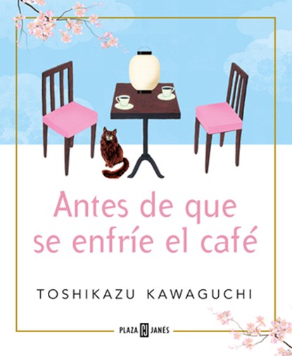 Kawaguchi, T: Antes de que se enfríe el café, Toshikazu Kawaguchi - Paperback - 9788401024191