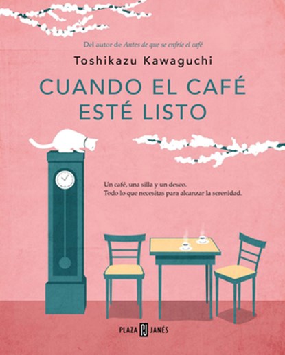 Cuando El Café Esté Listo / Before We Forget Kindness, Toshikazu Kawaguchi - Paperback - 9788401026706