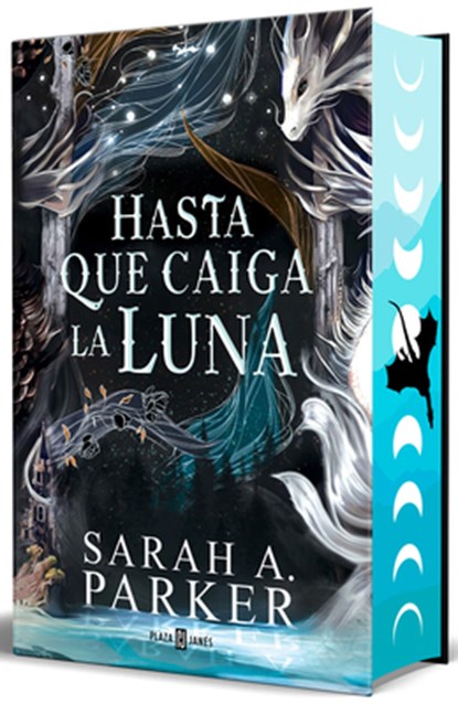Parker, S: Hasta Que Caiga La Luna (Edición Limitada, Cantos, Sarah A. Parker - Gebonden - 9788401035623