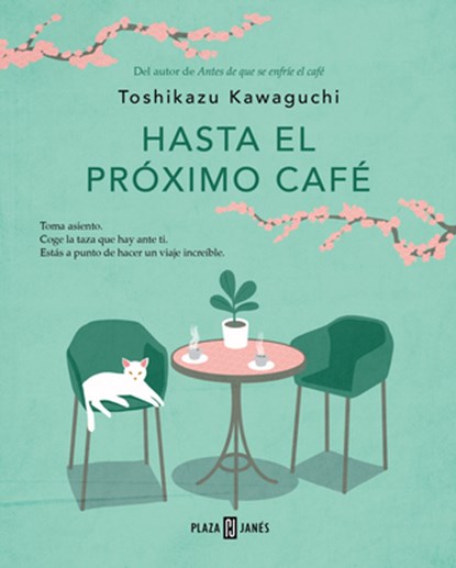 Hasta El Próximo Café / Before We Say Goodbye, Toshikazu Kawaguchi - Paperback - 9788401035869