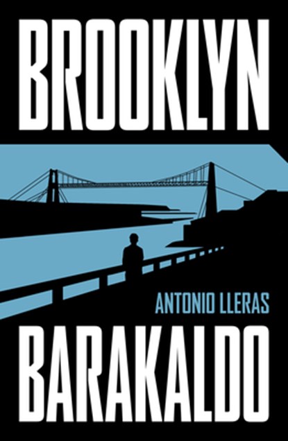 Brooklyn-Barakaldo (Spanish Edition), Antonio Lleras - Paperback - 9788401036651