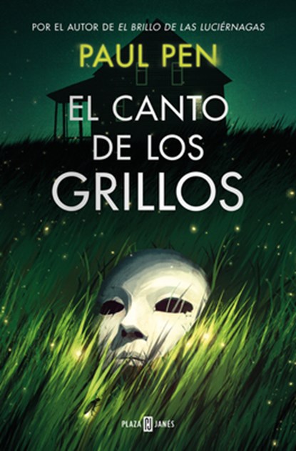 El Canto de Los Grillos / The Song of the Crickets, Paul Pen - Paperback - 9788401037429