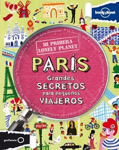 Mi Primera Lonely Planet Paris / My First Lonely Planet Paris, LAMPRELL,  Klay - Paperback - 9788408109143