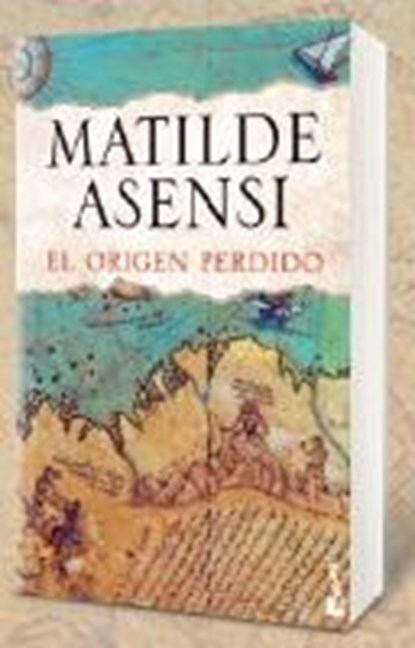 El origen perdido, ASENSI,  Matilde - Paperback - 9788408143697