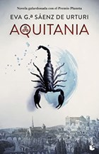 Aquitania | Eva Garcia Saenz De Urturi | 