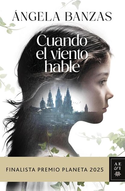 Cuando el viento hable, Angela Banzas - Gebonden - 9788408311638