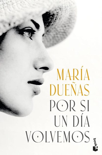 Por si un día volvemos, Maria Duenas - Paperback - 9788408318682
