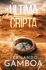 La Ultima Cripta - Fernando Gamboa - 9788409404407