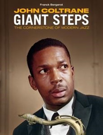 John Coltrane: Giant Steps (CD+Book), John Coltrane - AVM - 9788409408931