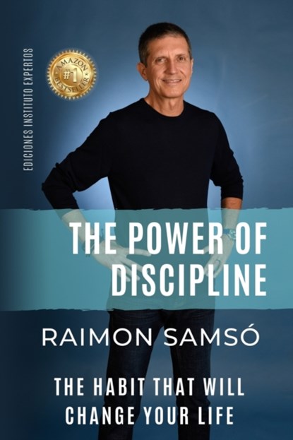 The Power of Discipline, Raimon Samso - Paperback - 9788409418442