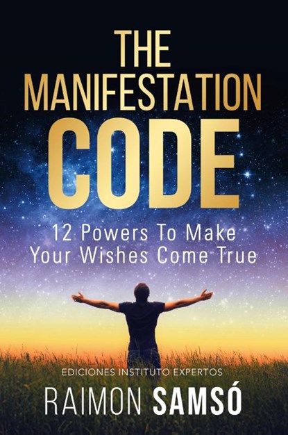 The Manifestation Code, Raimon Samsó - Paperback - 9788409436408