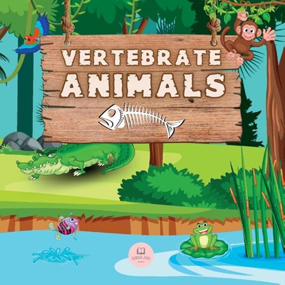 Vertebrate Animals for Kids, Samuel John - Paperback - 9788409475292