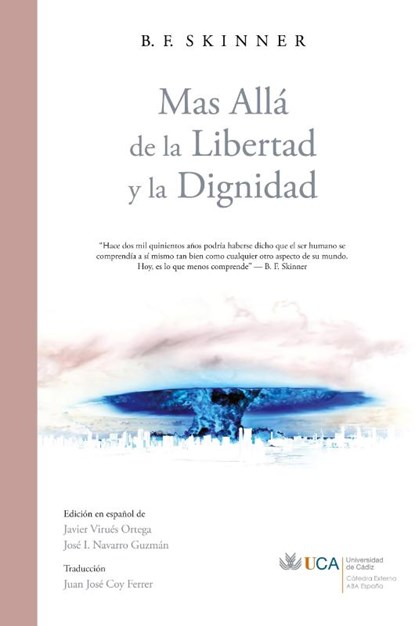 Más Allá de la Libertad y la Dignidad, B. F. Skinner - Paperback - 9788409519606