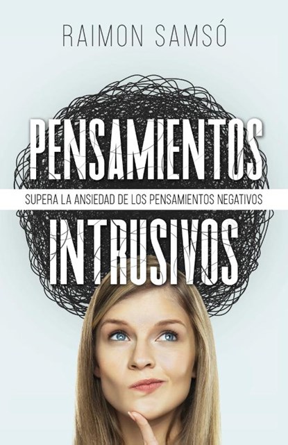 Pensamientos Intrusivos, Raimon Samsó - Paperback - 9788409663798