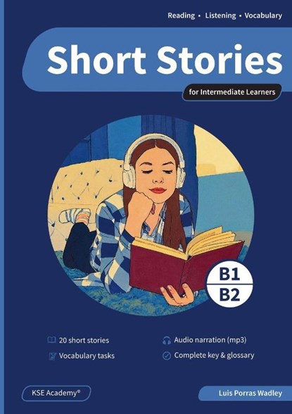 Short Stories in English for Intermediate Learners (B1 and B2), Luis Porras Wadley - Paperback - 9788409779895