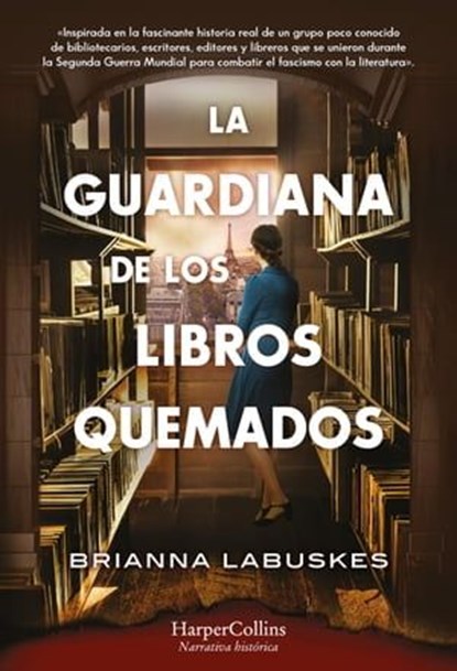La guardiana de los libros quemados, Brianna Labuskes - Ebook - 9788410021358