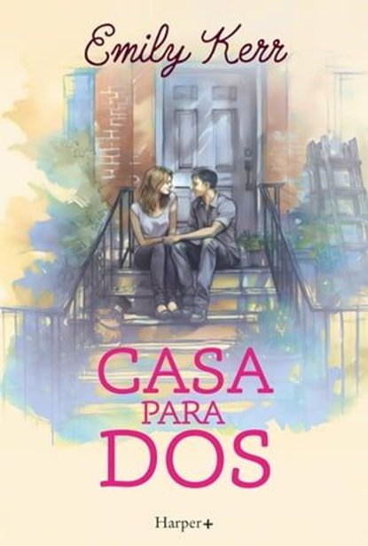 Casa para dos, Emily Kerr - Ebook - 9788410021464