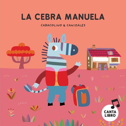 La cebra Manuela, Caracolino - Gebonden - 9788410074828