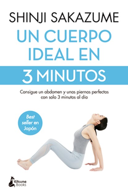Un Cuerpo Ideal En 3 Minutos, Shinji Sakazume - Paperback - 9788410164185