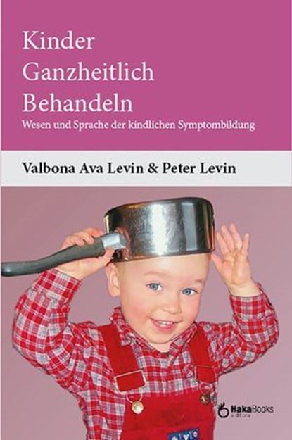 Kinder ganzheitlich behandeln, Valbona Ava Levin ; Peter Levin - Ebook - 9788410173842