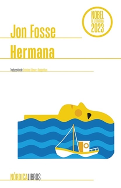 Hermana, Jon Fosse - Paperback - 9788410200616