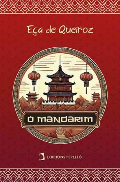 O Mandarim, José Maria de Eça de Queiroz - Ebook - 9788410227682
