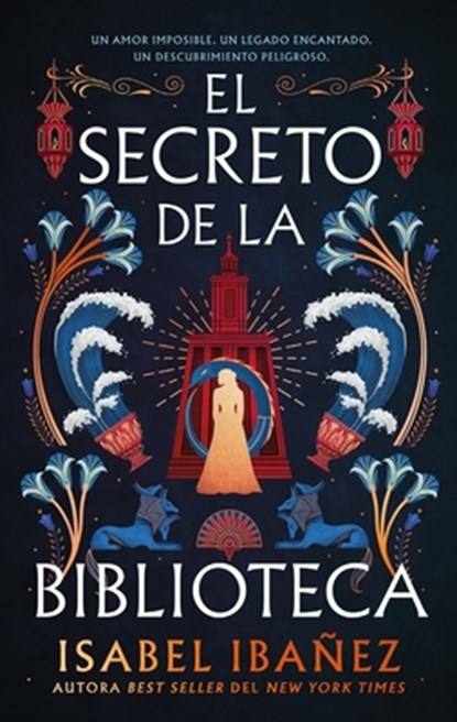 El Secreto de la Biblioteca, Isabel Ibanez - Paperback - 9788410239296