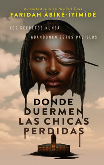 Donde Duermen Las Chicas Perdidas, Faridah Abike-Iyimide - Paperback - 9788410239401