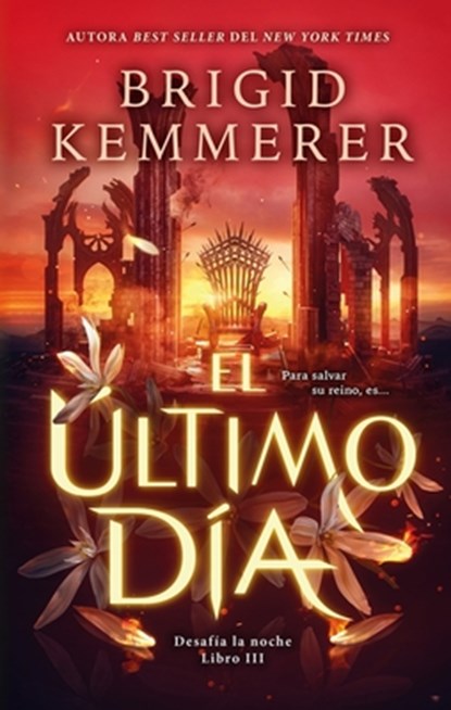 Ultimo Día, El, Brigid Kemmerer - Paperback - 9788410239562