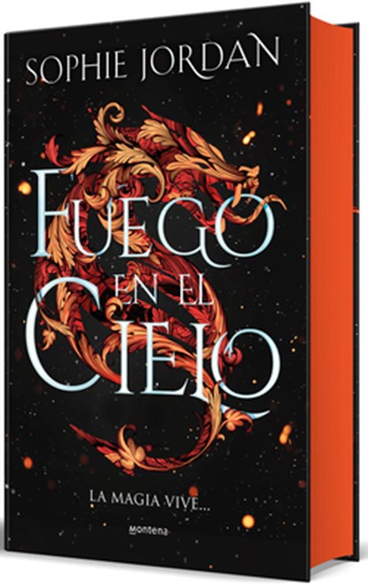 Fuego En El Cielo (Edición Especial Limitada Cantos Pintados) / A Fire in the Sky (Limited Edition with Sprayed Edges), Sophie Jordan - Gebonden - 9788410298408