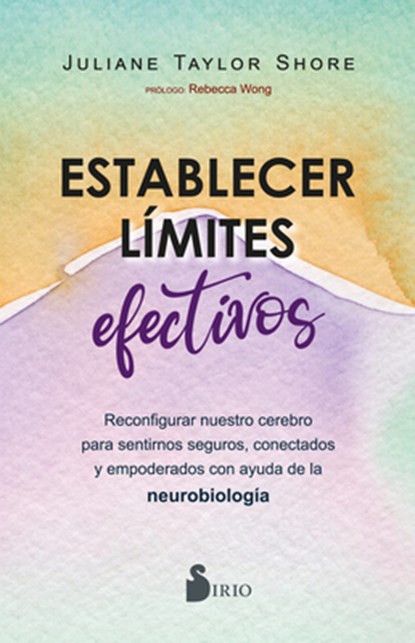 Establecer Límites Efectivos, Juliane Taylor Shore - Paperback - 9788410335271