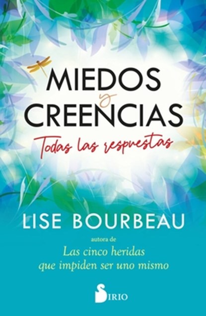 Miedos Y Creencias, Lise Bourbeau - Paperback - 9788410335394