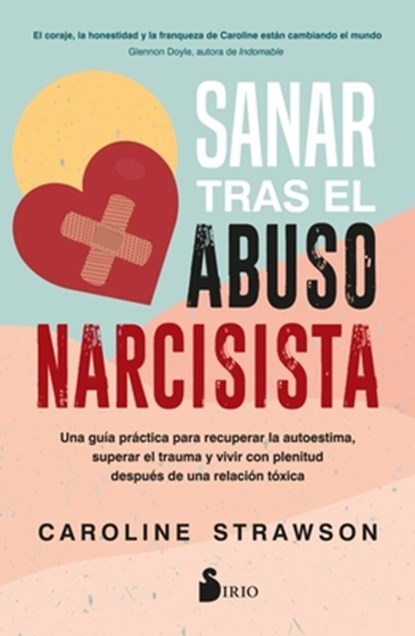 Sanar Tras El Abuso Narcisista, Caroline Strawson - Paperback - 9788410335417