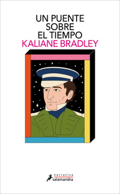 Un Puente Sobre El Tiempo / The Ministry of Time, Kaliane Bradley - Paperback - 9788410340442