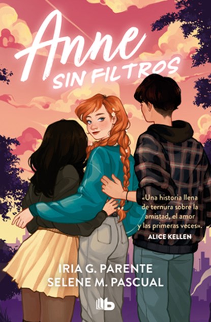 Anne Sin Filtros / Anne Without Filters, Iria G. Parente - Paperback - 9788410381315