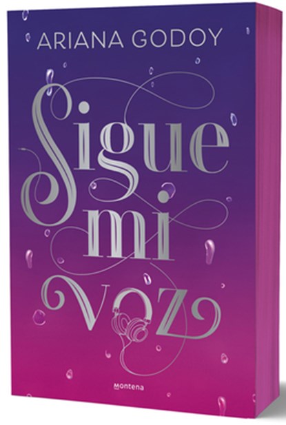 Sigue Mi Voz (Edición Especial Cantos Pintados) / Follow My Voice (Special Edition Sprayed Edges), Ariana Godoy - Paperback - 9788410395756